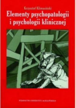 Elementy psychopatologii i psychologii klinicznej