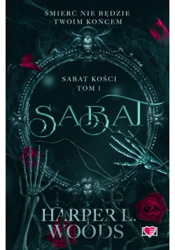 Sabat kości Tom 1 Sabat