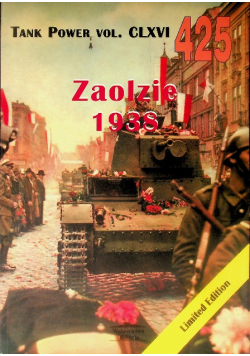 Zaolzie 1938 Tank Power vol. CLXVI Nr 425