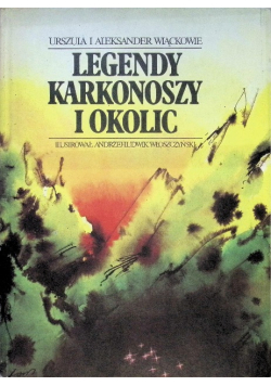 Legendy Karkonoszy i okolic