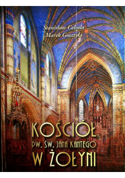 Kościół Pw. Św Jana Kantego w Żołyni