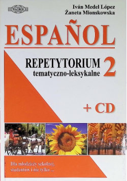 Espanol Repetytorium tematyczno - leksykalne Tom 2