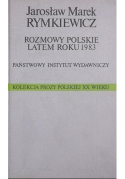 Rozmowy Polskie latem roku 1983