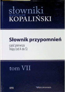 Słownik przypomnień Tom VII