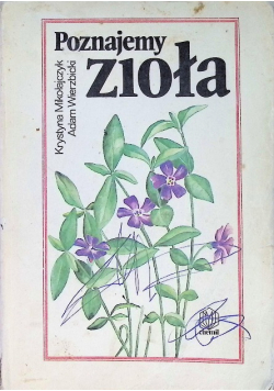 Poznajemy zioła