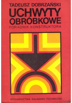 Uchwyty obróbkowe poradnik konstruktora