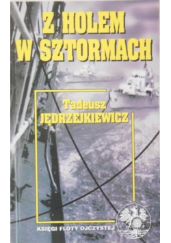 Z holem w sztormach