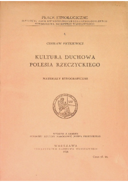 Kultura duchowa Polesia Rzeczyckiego 1938 r.