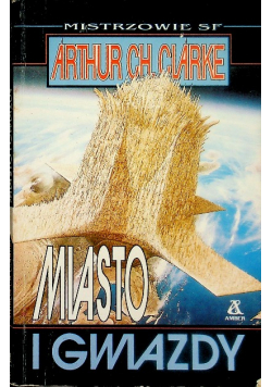Miasto i gwiazdy
