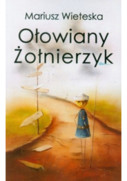 Ołowiany żołnierzyk