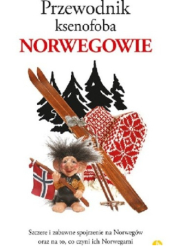 Przewodnik ksenofoba Norwegowie