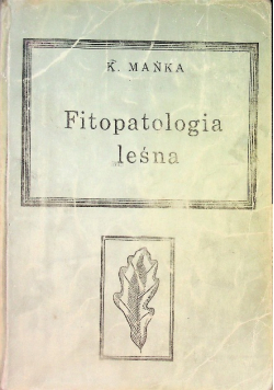 Fitopatologia leśna