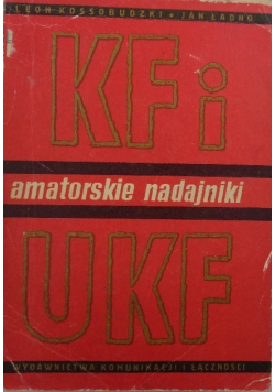Amatorskie nadajniki KF i UKF