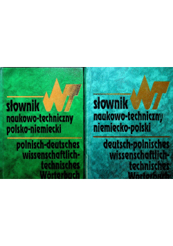 Słownik naukowo - techniczny niemiecko - polski Tom 1 i 2