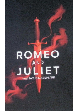 Romeo and Juliet