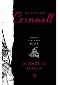 Wojny Wikingów Tom  10 Strażnik ognia