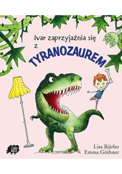 Ivar zaprzyjaźnia się z tyranozaurem