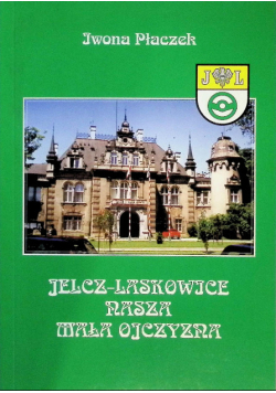 Jelcz Laskowice nasza mała ojczyzna