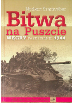 Bitwa na Puszcie Węgry październik 1944