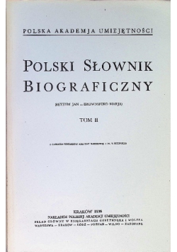 Polski słownik biograficzny Tom II