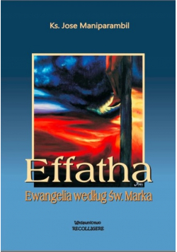 Effatha Ewangelia według św. Marka