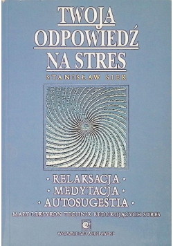 Twoja odpowiedź na stres