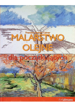 Malarstwo olejne dla początkujących