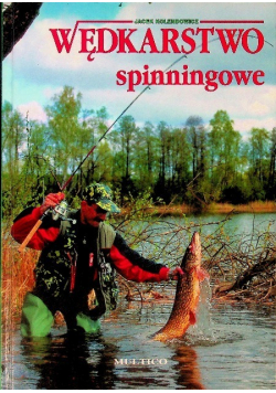 Wędkarstwo spinningowe