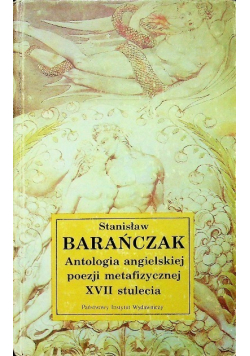 Antologia angielskiej poezji metafizycznej XVII stulecia