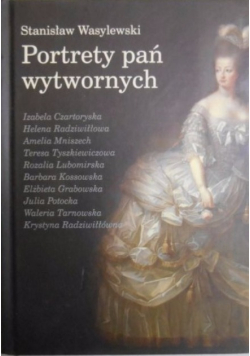 Portrety pań wytwornych