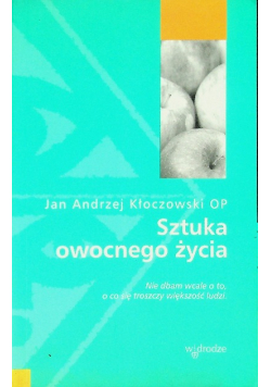 Sztuka owocnego życia