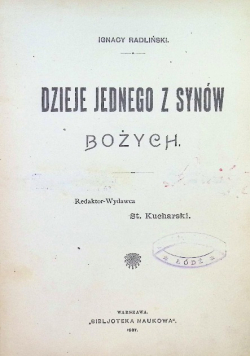 Dzieje Jednego z Synów Bożych 1907 r.