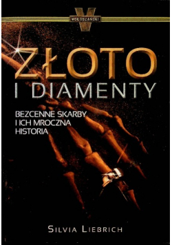 Złoto i diamenty