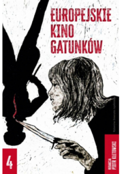 Europejskie kino gatunków Tom  4