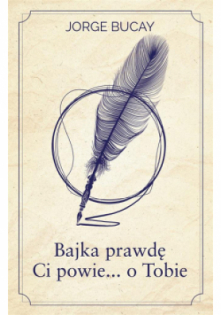 Bajka prawdę Ci powie o Tobie