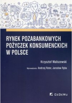 Rynek pozabankowych pożyczek konsumenckich w Polsce