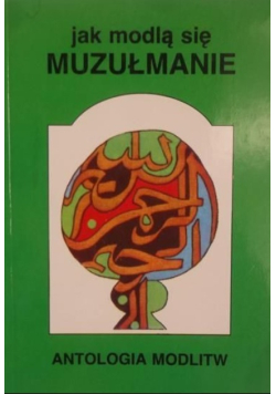 Jak modlą się muzułmanie
