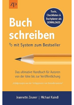 Buch schreiben mit System zum Bestseller