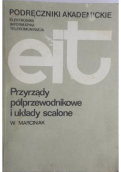 Przyrządy półprzewodnikowe i układy scalone