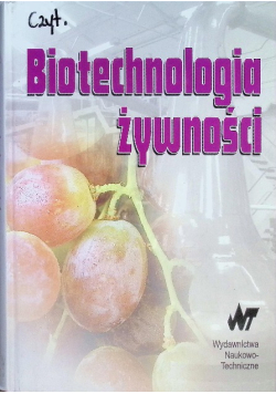 Biotechnologia żywności