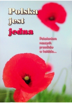 Polska jest jedna