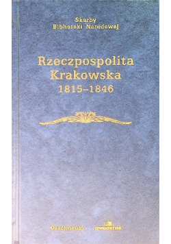 Rzeczpospolita Krakowska 1815-1846