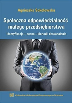 Społeczna odpowiedzialność małego przedsiębiorstwa