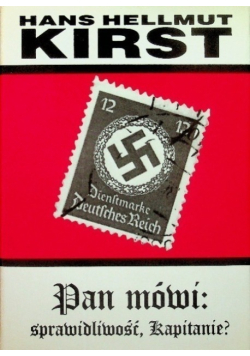 Pan mówi sprawiedliwość kapitanie