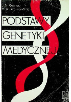 Podstawy genetyki medycznej
