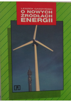 O nowych źródłach energii