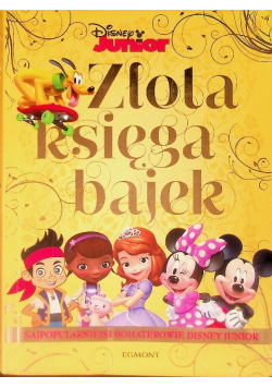Złota księga bajek Najpopularniejsi bohaterowie