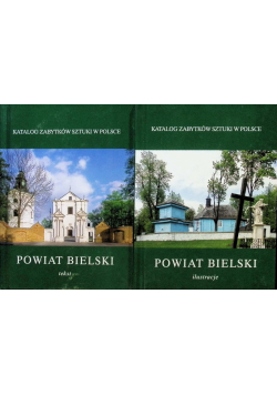 Powiat bielski tekst Tom 1 i 2
