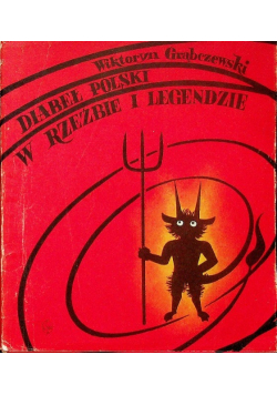 Diabeł Polskie w Rzeźbie i legendzie