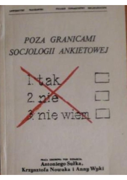 Poza granicami socjologii ankietowej